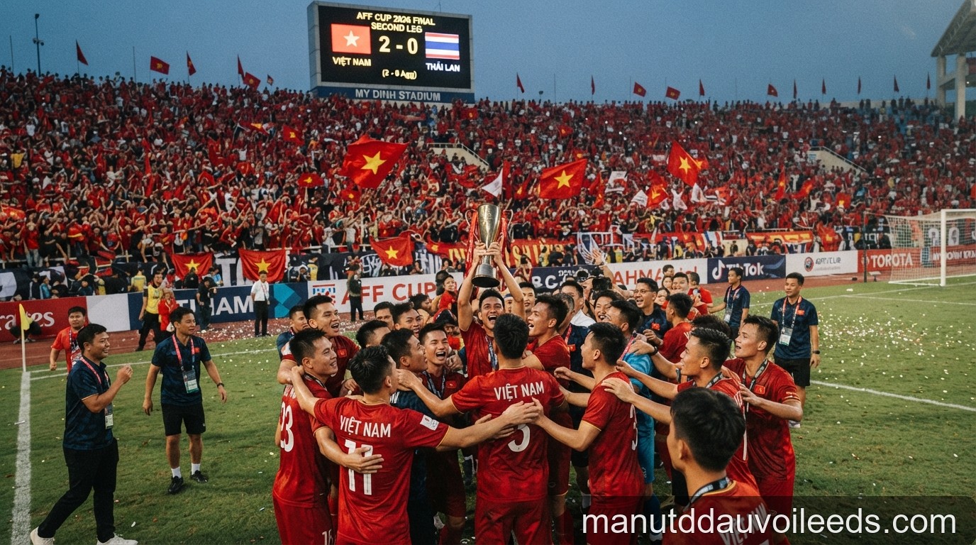 Chung kết lượt về AFF Cup 2026: Việt Nam đứng trước ngưỡng cửa lịch sử tại Mỹ Đình